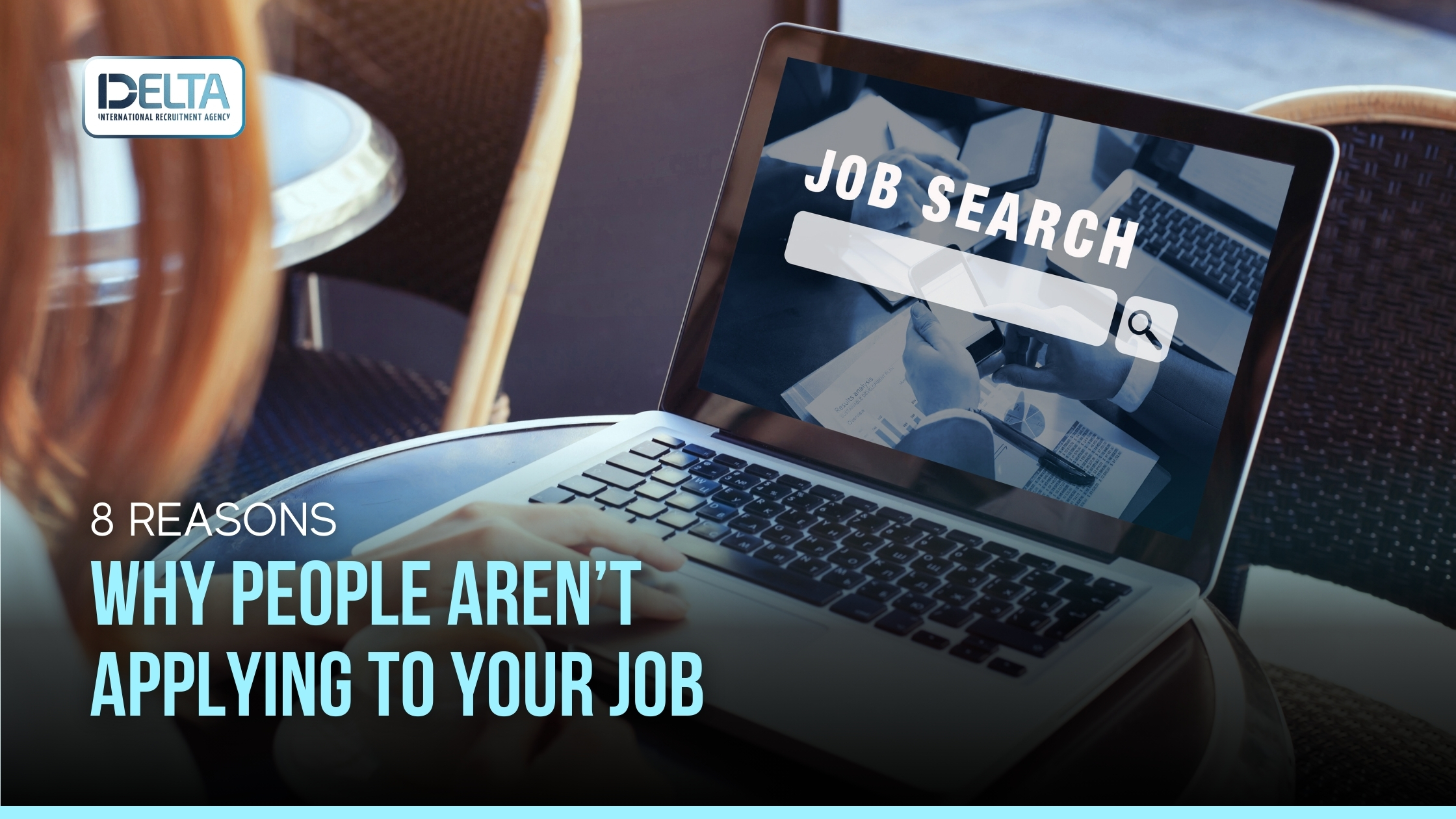 8 Reasons Why People Aren’t Applying to Your Job